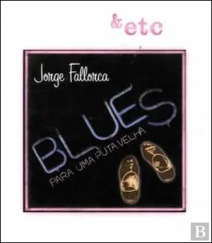 Blues para uma puta velha