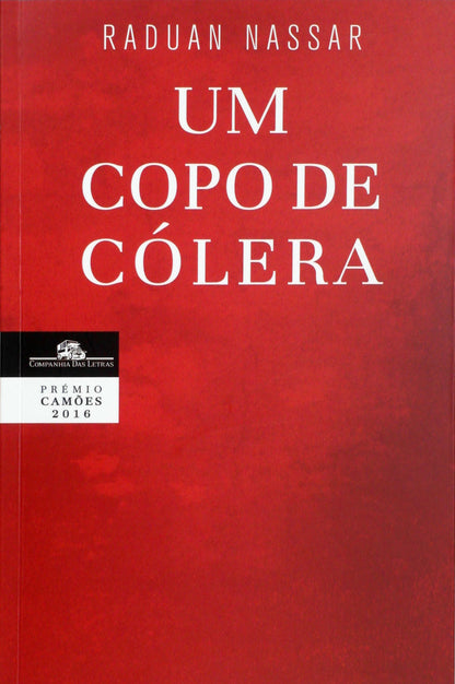 Um Copo de Cólera