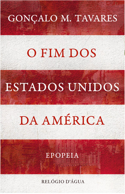 O fim dos Estados Unidos da América