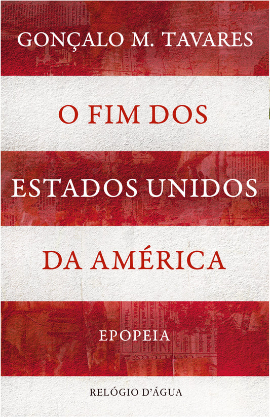 O fim dos Estados Unidos da América
