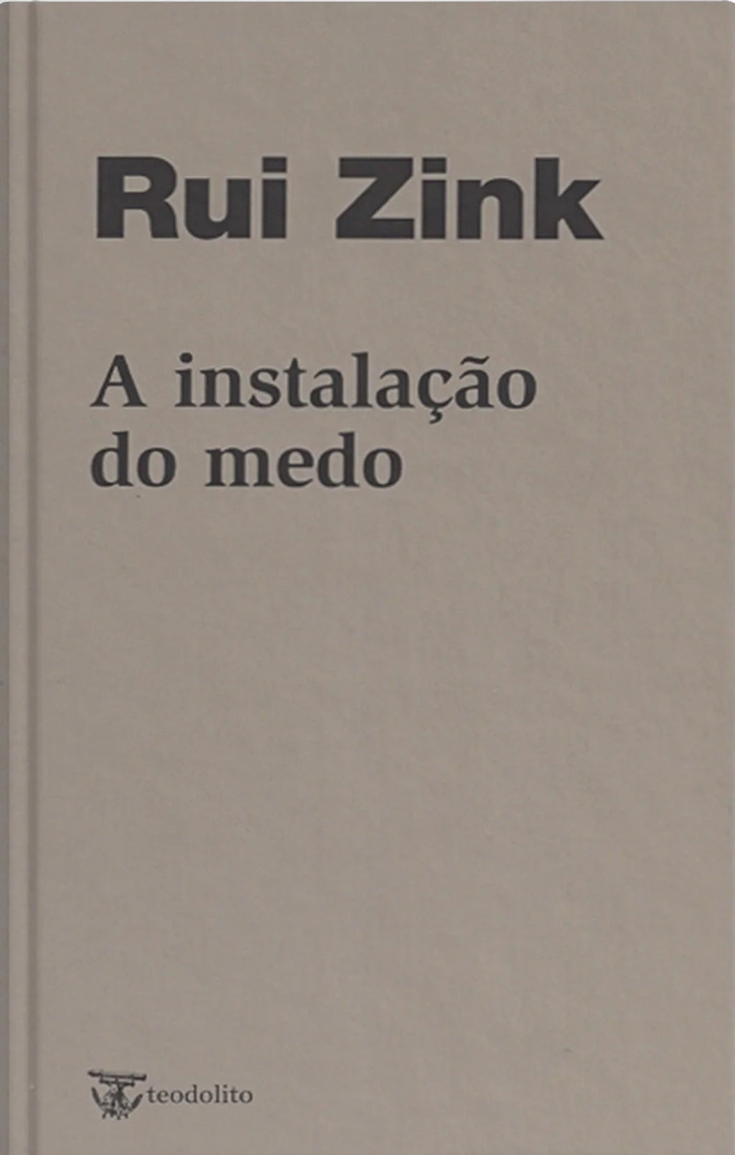 A instalação do medo