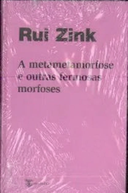 A metametamorfose e outras fermosas morfoses