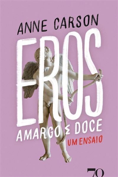 Eros amargo e doce
