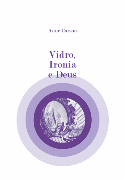 Vidro, ironia e Deus
