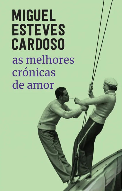 As melhores crónicas de amor