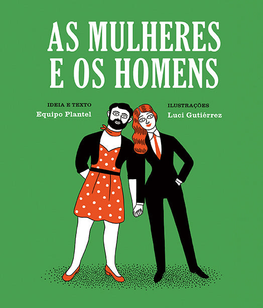 As mulheres e os homens