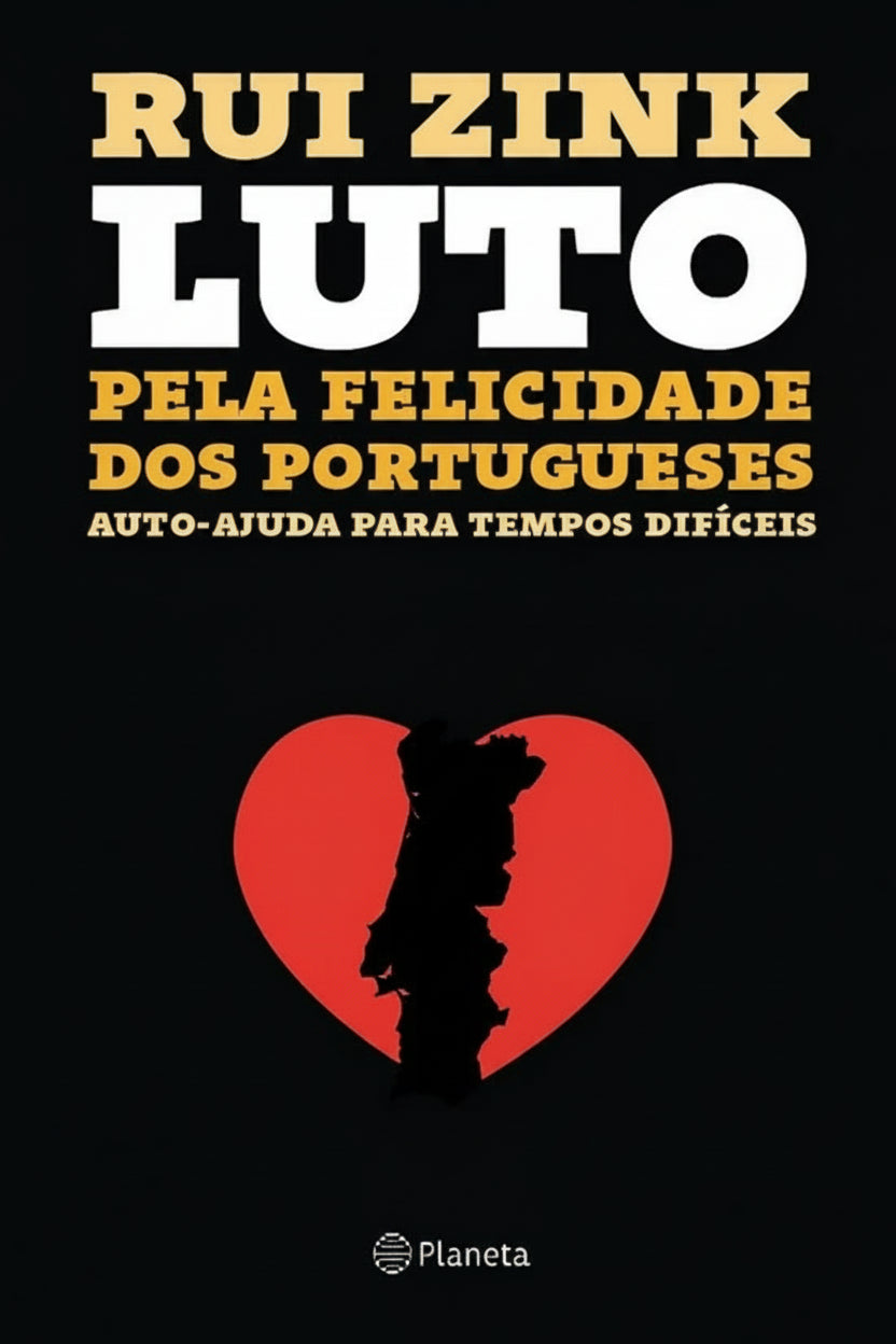 Luto pela Felicidade dos Portugueses