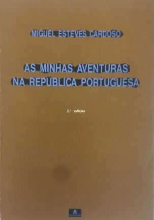 As minhas aventuras na república portuguesa